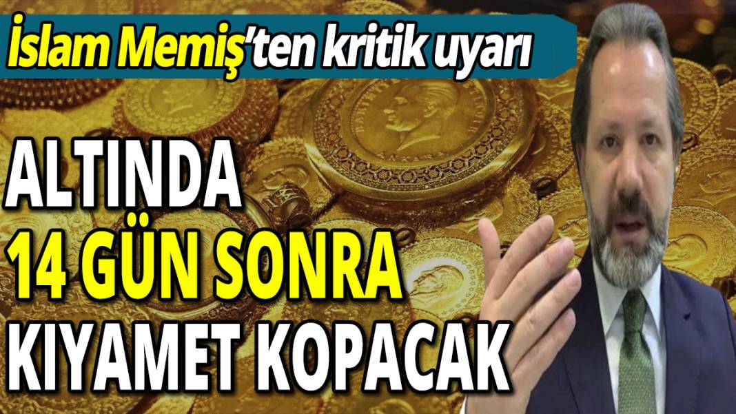 İslam Memiş altında 14 gün sonra kıyametin kopacağını açıkladı 1